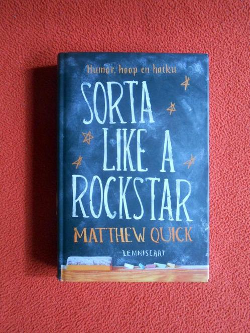Matthew Quick: Sorta like a rockstar, Boeken, Kinderboeken | Jeugd | 13 jaar en ouder, Zo goed als nieuw, Ophalen of Verzenden