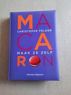 MACARON - Christophe Felder, Boeken, Ophalen of Verzenden, Zo goed als nieuw