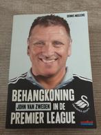 Behangkoning: John van Zweden in de Premier League, Ophalen of Verzenden, Gelezen, Dennis Mulkens, Sport