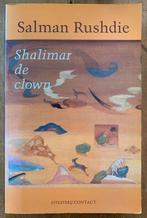 Salman Rushdie - Shalimar de Clown, Ophalen of Verzenden, Gelezen, Salman Rushdie
