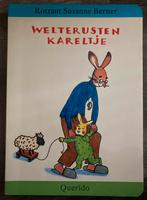 Welterusten Kareltje - Rotraut Susanne Berner, Ophalen of Verzenden, Zo goed als nieuw