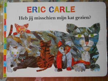 Heb jij misschien mijn kat gezien ? Eric Carle beschikbaar voor biedingen