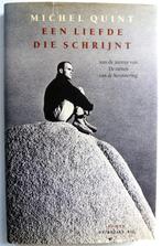 Michel Quint - Een liefde die schrijnt, Ophalen of Verzenden, Zo goed als nieuw, Europa overig