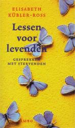 Lessen voor levenden - Elisabeth Kübler-Ross, Ophalen of Verzenden, Nieuw