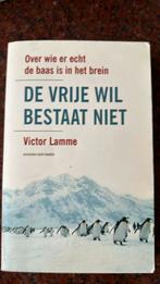 Victor Lamme - De vrije wil bestaat niet, Ophalen of Verzenden, Victor Lamme, Zo goed als nieuw