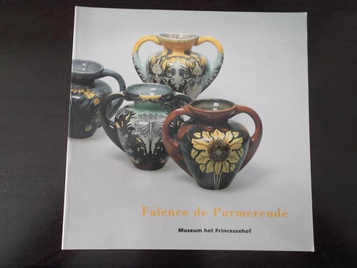 Faïence de Purmerende. Brantjes. Princessehof Leeuwarden., Antiek en Kunst, Antiek | Boeken en Bijbels, Verzenden