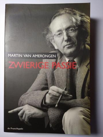 Zwierige passie, Martin van Amerongen beschikbaar voor biedingen