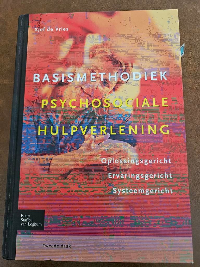 Sjef de Vries - Basismethodiek psychosociale hulpverlening, Sociale wetenschap, Ophalen of Verzenden, Zo goed als nieuw, Sjef de Vries