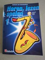 Tenorsaxofoon Methode - Horen, Lezen & Spelen, Muziek en Instrumenten, Ophalen of Verzenden, Nieuw, Les of Cursus, Saxofoon