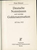 Deutsche NOTMUNZEN und sonstige Geldersatzmarken - Menzel, Ophalen of Verzenden, Boek of Naslagwerk