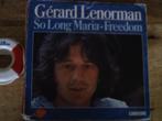 gerard lenorman - so long maria  2a, Cd's en Dvd's, 7 inch, Single, Ophalen of Verzenden, Zo goed als nieuw