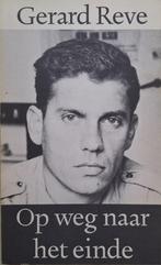 Gerard Reve - Op weg naar het einde, Ophalen of Verzenden, Gelezen, Nederland