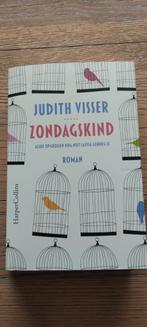 Judith Visser - Zondagskind, Boeken, Ophalen of Verzenden, Zo goed als nieuw, Judith Visser