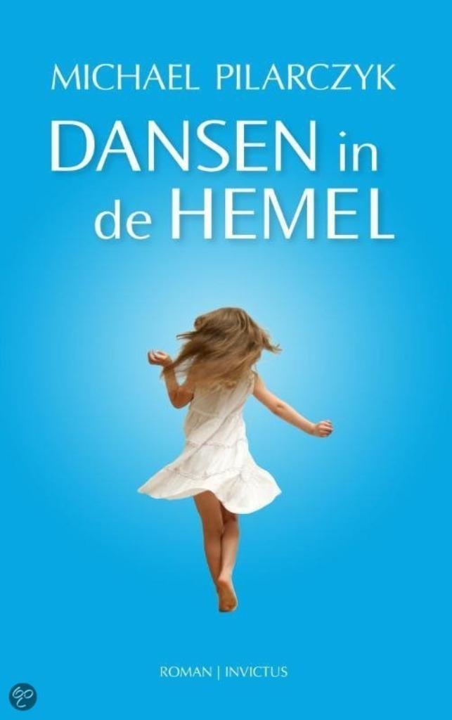 Michael Pilarczyk- Dansen in de hemel, Boeken, Romans, Zo goed als nieuw, Nederland, Verzenden