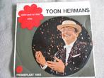 vinyl single Toon Hermans vader gaat op stap premieplaat, Ophalen, Gebruikt, 7 inch, Single