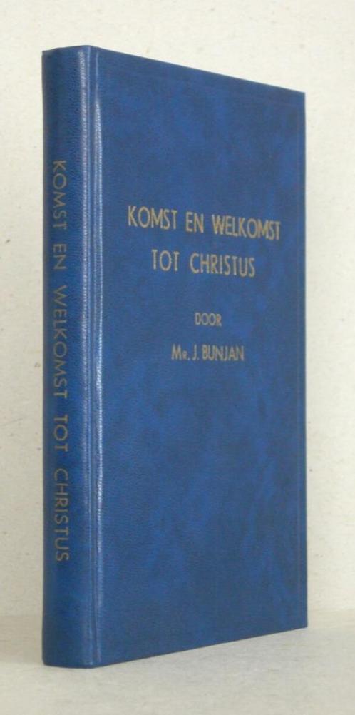 John Bunyan: Komst en welkomst tot Christus., Boeken, Godsdienst en Theologie, Gelezen, Christendom | Protestants, Ophalen of Verzenden