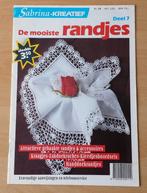 Haken - De Mooiste Randjes - Sabrina-Kreatief nr. 7 - 1992, Gebruikt, Ophalen of Verzenden, Sabrina, Patroon of Boek