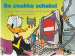 Donald Duck # de zwakke schakel, Eén stripboek, Ophalen of Verzenden, Zo goed als nieuw