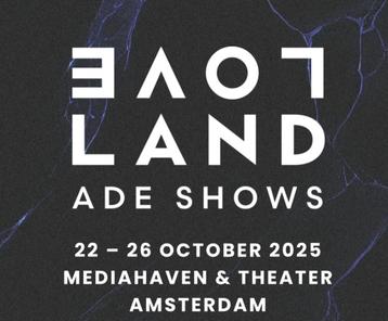 Music On x Loveland | 22.10 | ADE 2025 beschikbaar voor biedingen