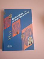 Radiobiologie en stralingsbescherming MBRT boek, Boeken, Studieboeken en Cursussen, Ophalen of Verzenden, Zo goed als nieuw, HBO