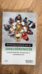 NVS-NVL - De beroepstandaard voor de zorgcoördinator, Sociale wetenschap, Ophalen of Verzenden, Zo goed als nieuw, NVS-NVL