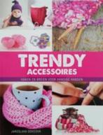 Hobby boek Trendy accessoires, Jaroslava Dovcová, Ophalen of Verzenden, Breien en Haken, Zo goed als nieuw