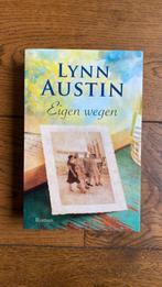 Lynn Austin - Eigen wegen, Ophalen of Verzenden, Lynn Austin, Zo goed als nieuw