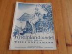 Rheinlandmadel - Willy Ostermann, Zang, Gebruikt, Ophalen of Verzenden, Artiest of Componist