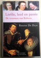 Liefde, leed en passie De vrouwen van Rubens, Verzenden, Gelezen, Rosine de Dijn, Kunst en Cultuur