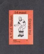 Lucifermerk Gejus v.d. Meulen Voetbal HFC Haarlem Oranje., Ophalen of Verzenden, Zo goed als nieuw