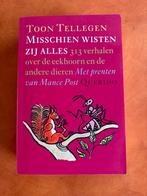 Toon Tellegen     Misschien wisten ze alles., Boeken, Literatuur, Ophalen of Verzenden, Zo goed als nieuw, Nederland, Toon Tellegen