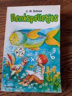 Denkspelletjes voor kinderen van 8 t/m 12 jaar. Cantecleer, Ophalen of Verzenden, Zo goed als nieuw, C.W. Schraa, Fictie algemeen