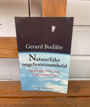 Gerard Bodifee - Natuurlijke ongehoorzaamheid boek NIEUW beschikbaar voor biedingen