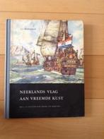 Neerlands Vlag aan Vreemde Kust - J.J. Moerman -, Ophalen of Verzenden, 20e eeuw of later