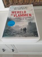 Andrew Roberts - Wereld in vlammen, Boeken, Ophalen of Verzenden, Gelezen