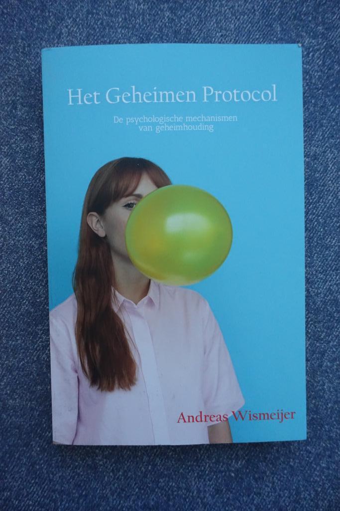 Andreas Wismeijer. Het Geheimen Protocol, Boeken, Psychologie, Nieuw, Verzenden