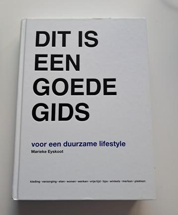 Boek Dit is een goede gids, Marieke Eyskoot  beschikbaar voor biedingen