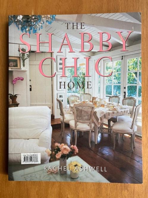 The Shabby Chic Home - Rachel Ashwell, Boeken, Wonen en Tuinieren, Gelezen, Interieur en Design, Verzenden