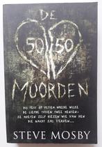 De 50/50-moorden, Steve Mosby, Ophalen of Verzenden, Zo goed als nieuw, Steve Mosby