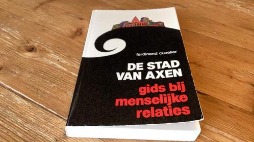 DE STAD VAN AXEN - Ferdinand Cuvelier (prima paperback)., Boeken, Psychologie, Gelezen, Ophalen of Verzenden