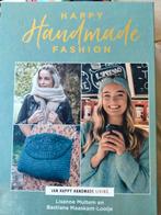 Bastiana Maaskant-Looije - Happy Handmade Fashion, Boeken, Breien en Haken, Ophalen of Verzenden, Zo goed als nieuw, Bastiana Maaskant-Looije; Lisanne Multem