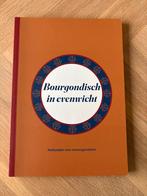 Bourgondisch in evenwicht - Methodiek voor levensgenieters, Ophalen of Verzenden, Zo goed als nieuw