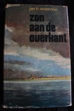 ZON AAN DE OVERKANT door Jan H Oosterloo, Boeken, Ophalen of Verzenden, Gelezen, Nederland