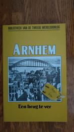 Arnhem: Een brug te ver - Bibliotheek Tweede Wereldoorlog, Ophalen of Verzenden, Gelezen, Onbekend