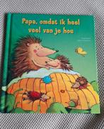 Papa, omdat ik heel veel van je hou, Ophalen of Verzenden, Zo goed als nieuw
