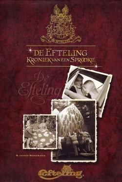 Efteling Boek – Kronieken van een Sprookje beschikbaar voor biedingen