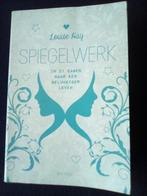 Spiegelwerk - Louise Hay, Ophalen of Verzenden, Zo goed als nieuw