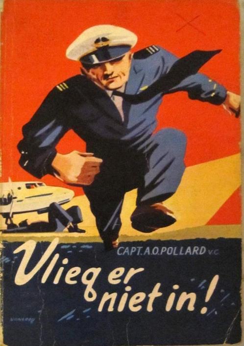 Vlieg er niet in door Capt. Pollard CULT, Boeken, Avontuur en Actie, Gelezen, Ophalen of Verzenden