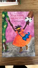 Mylo Freeman - Prinses Arabella gaat naar school, Boeken, Ophalen of Verzenden, Zo goed als nieuw, Mylo Freeman