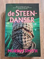 Boek De Steendansers van Murray Smith, Ophalen of Verzenden, Zo goed als nieuw, Nederland, Murray Smith